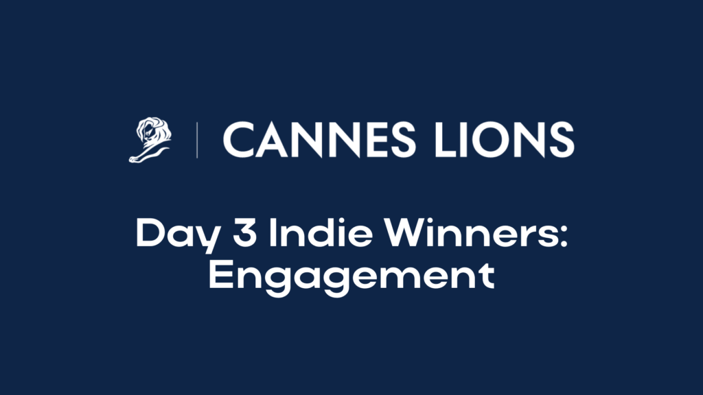 A dark blue graphic with the Cannes Lions logo and text reading Day 3 Indie Engagement Winners.