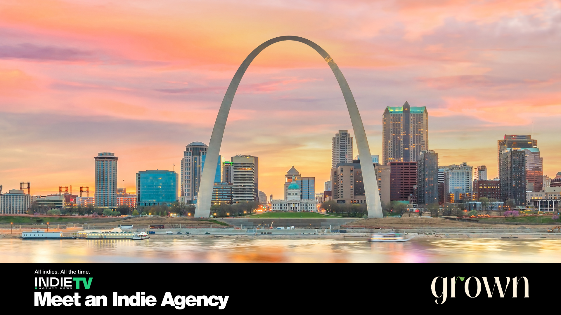 St. Louis skyline at sunset with the Gateway Arch in the center, downtown buildings behind, and text promoting Meet an Indie Agency at the bottom—highlighting how this city has grown and makes things better, just like indie agencies do.