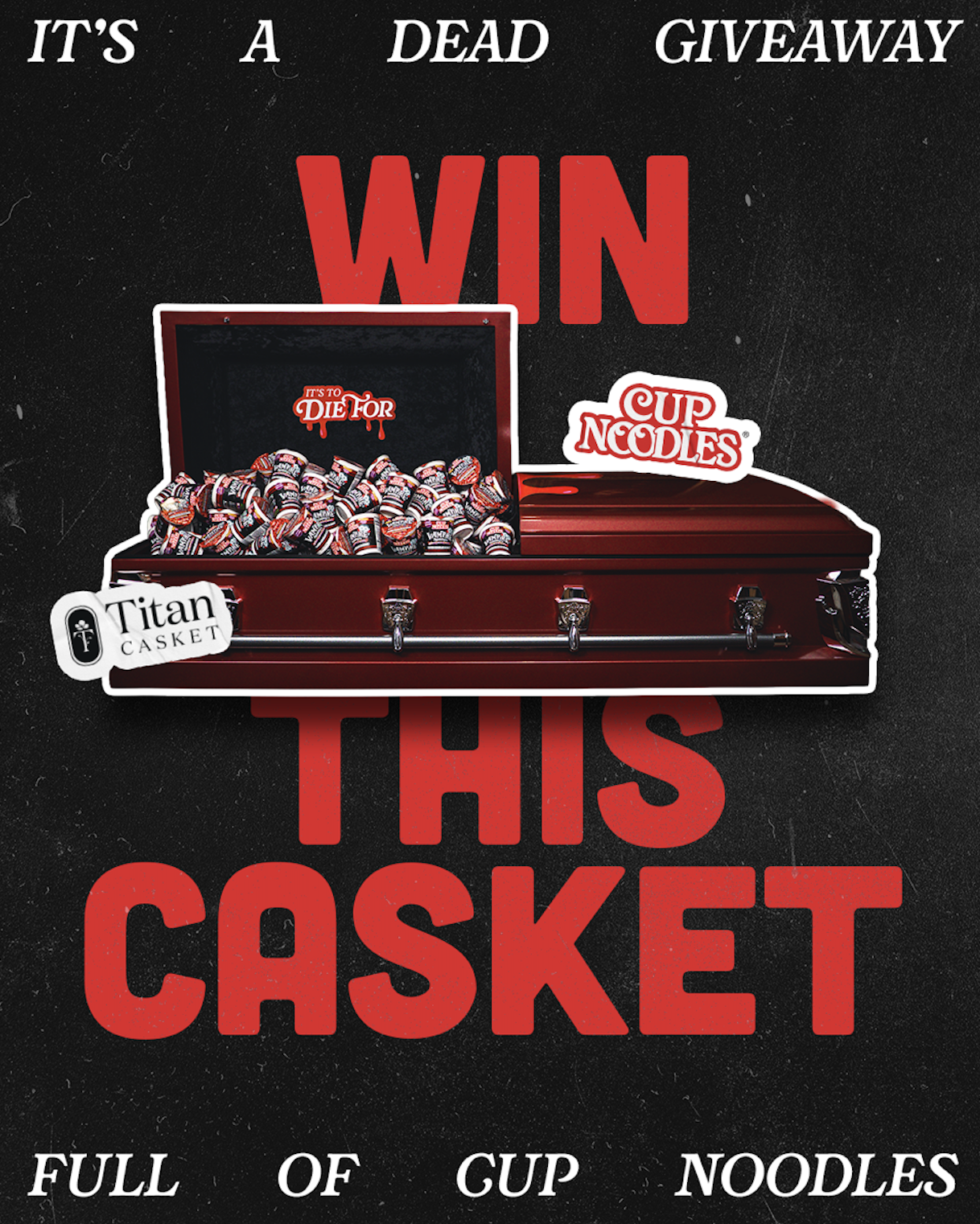 Promotional poster: It’s a dead giveaway. Win this vampire-themed casket filled with Cup Noodles.